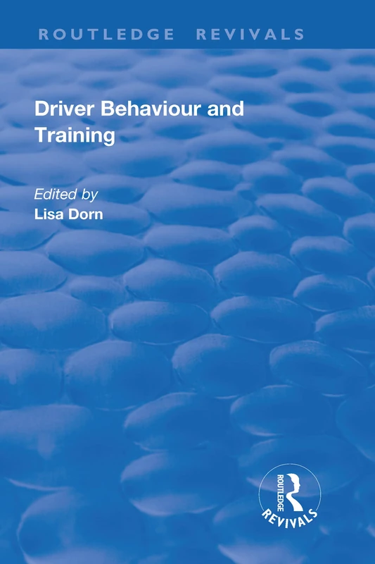 Driver Behaviour and Training (Routledge Revivals)