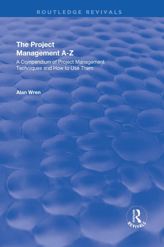 Routledge The Project Management A-Z - Techniques Guide - Image 1
