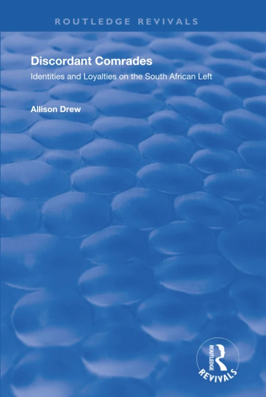Routledge Discordant Comrades: South African Left History - Image 1