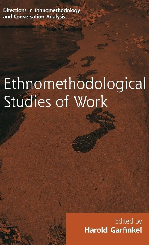Routledge Revivals: Ethnomethodological Studies of Work (1986) (Directions in Ethnomethodology and Conversation Analysis)