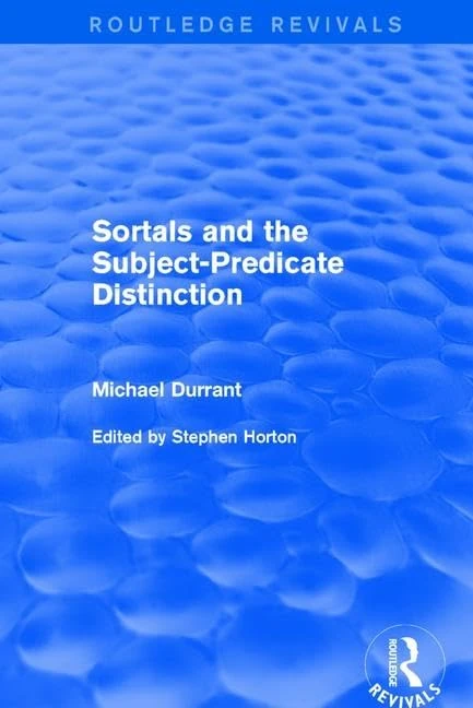 Routledge Sortals and the Subject-predicate Distinction