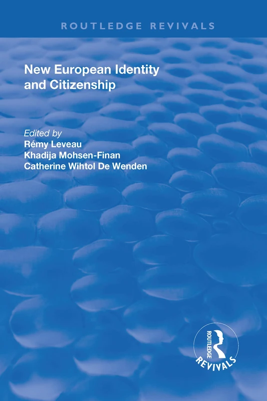 New European Identity and Citizenship (Routledge Revivals)