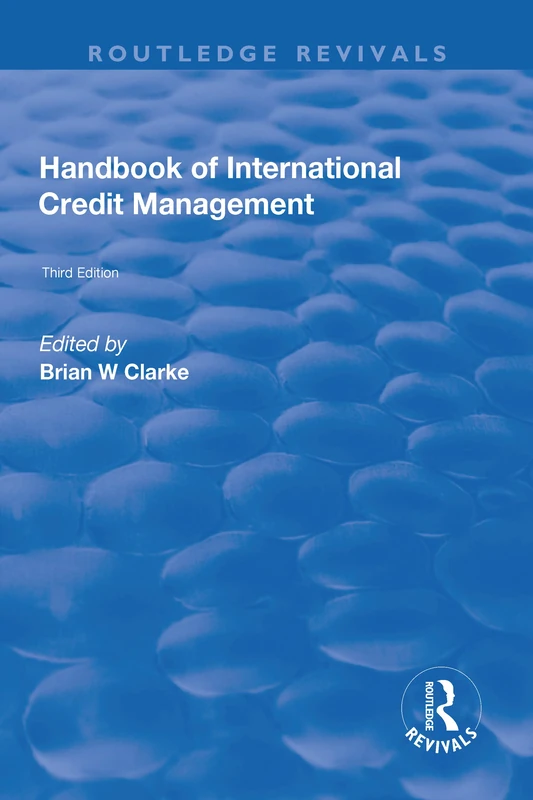 Handbook of International Credit Management (Routledge Revivals)