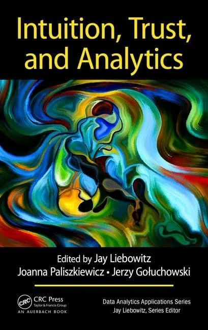 Intuition, Trust, and Analytics (Data Analytics Applications) - Image 1