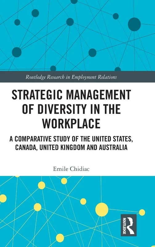 Routledge Strategic Management of Diversity in the Workplace