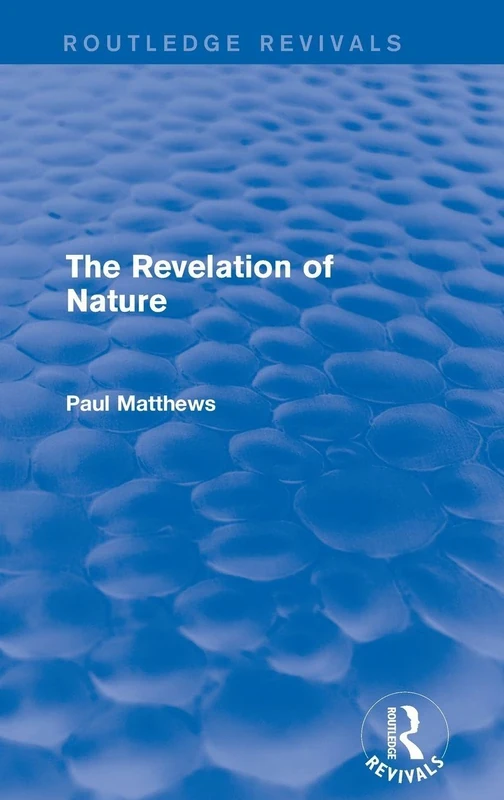 The Revelation of Nature (Routledge Revivals) - Image 1