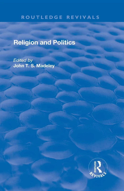 Religion and Politics (Routledge Revivals)