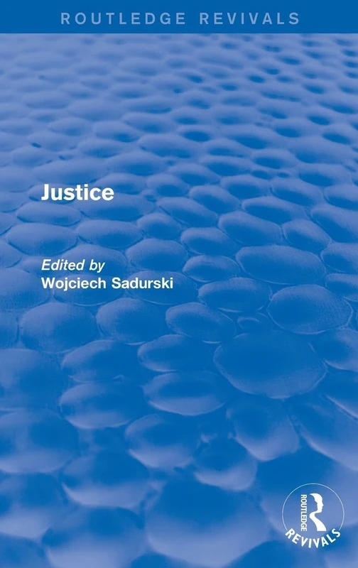 Routledge Justice (Routledge Revivals) - Philosophy Book