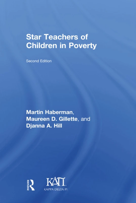 Star Teachers of Children in Poverty (Kappa Delta Pi Co-Publications)