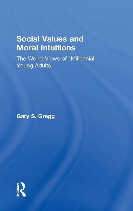 Social Values and Moral Intuitions - Routledge Psychology Book - Image 1
