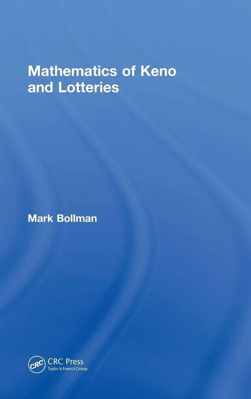Mathematics of Keno and Lotteries (AK Peters/CRC Recreational Mathematics Series)