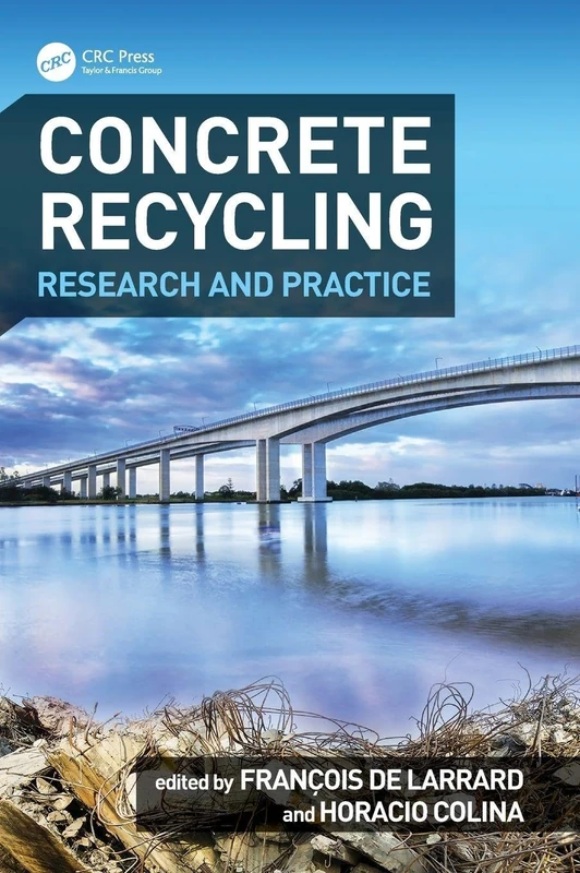 Concrete Recycling: Research and Practice - Image 1