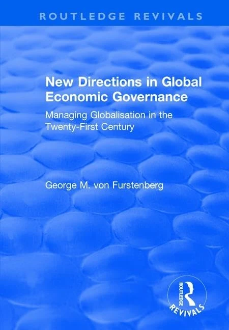 Routledge New Directions in Global Economic Governance Book