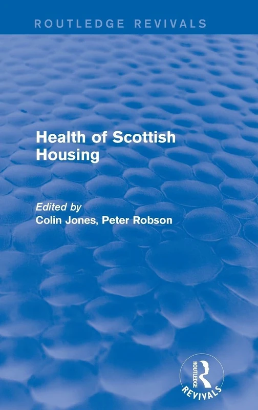 Revival: Health of Scottish Housing (2001) (Routledge Revivals)