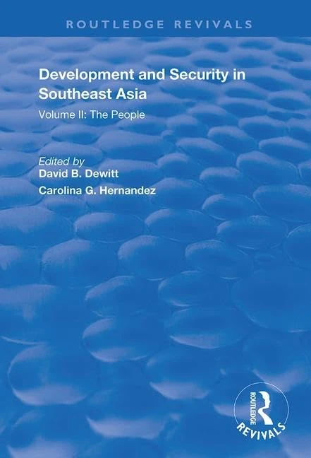 Development and Security in Southeast Asia: Volume I: The Environment: 1 (Routledge Revivals)