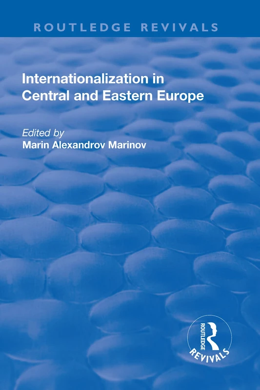 Internationalization in Central and Eastern Europe (Routledge Revivals)
