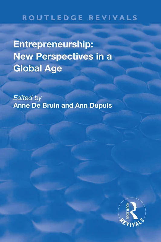 Routledge Entrepreneurship: New Perspectives in a Global Age