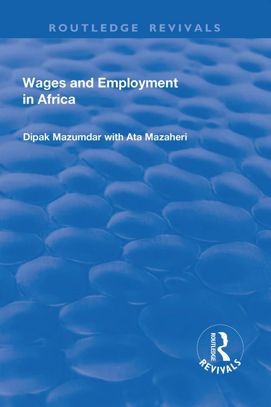 Wages and Employment in Africa (Routledge Revivals)