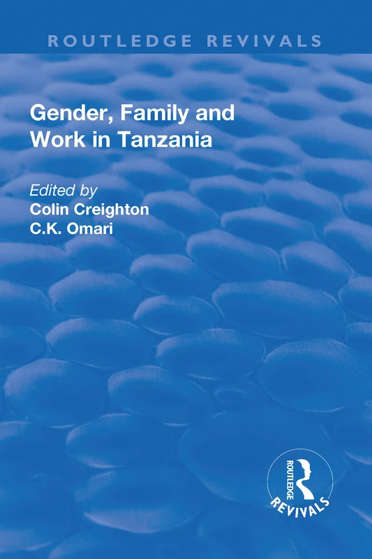 Gender, Family and Work in Tanzania (Routledge Revivals) - Image 1