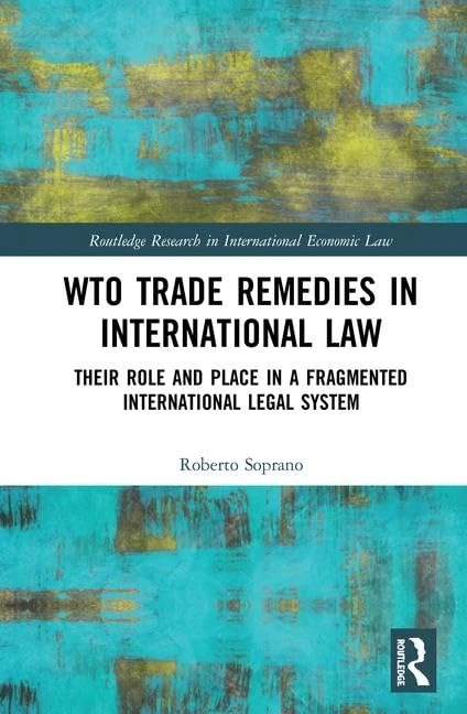 Routledge WTO Trade Remedies in International Law - Book