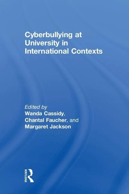 Routledge Cyberbullying at University - International Contexts