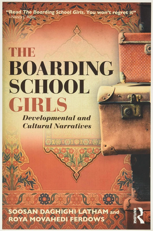 The Boarding School Girls: Developmental and Cultural Narratives