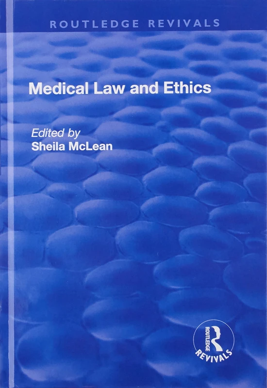 Medical Law and Ethics (Routledge Revivals)