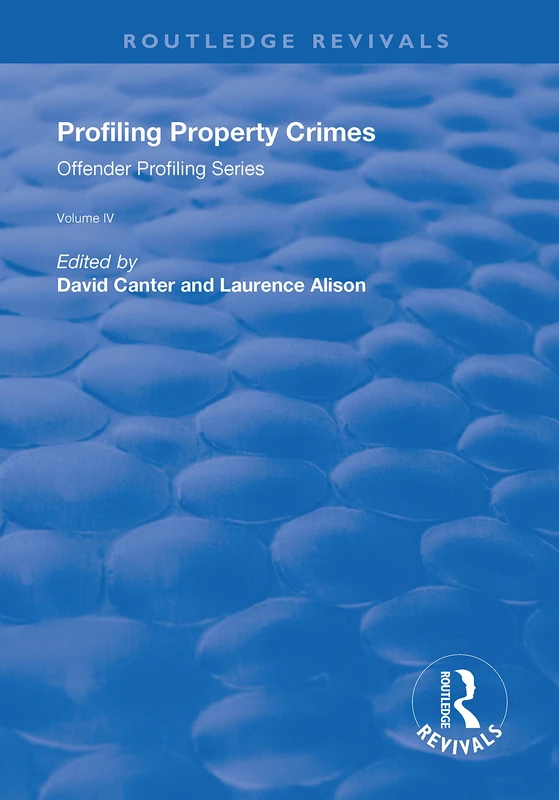Profiling Property Crimes (Routledge Revivals)