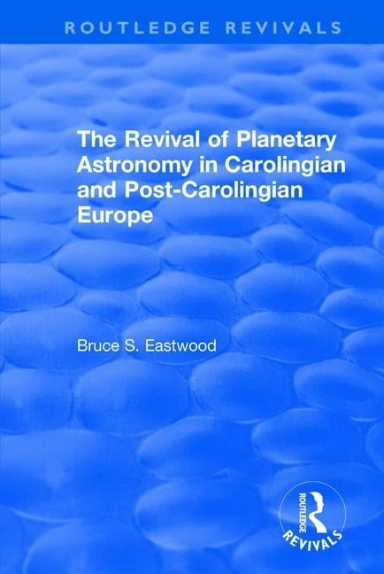 Routledge Revival: Planetary Astronomy in Carolingian Europe