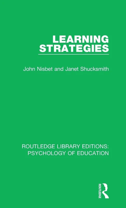 Learning Strategies (Routledge Library Editions: Psychology of Education)