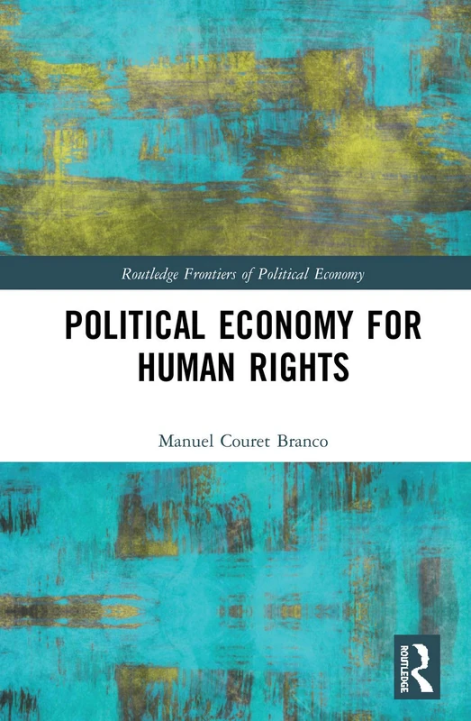 Routledge Political Economy for Human Rights Book