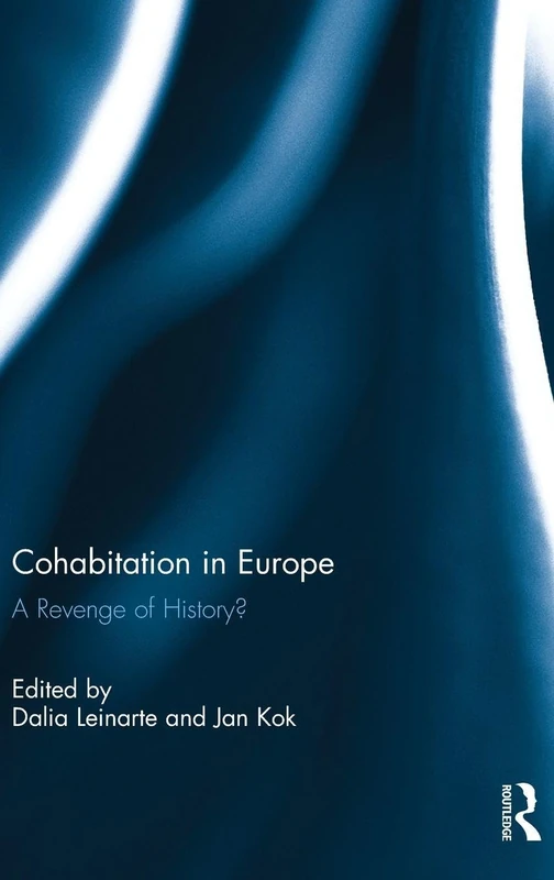 Cohabitation in Europe: A revenge of history?