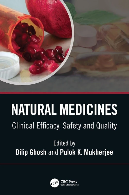 CRC Press Natural Medicines: Clinical Efficacy, Safety and Quality