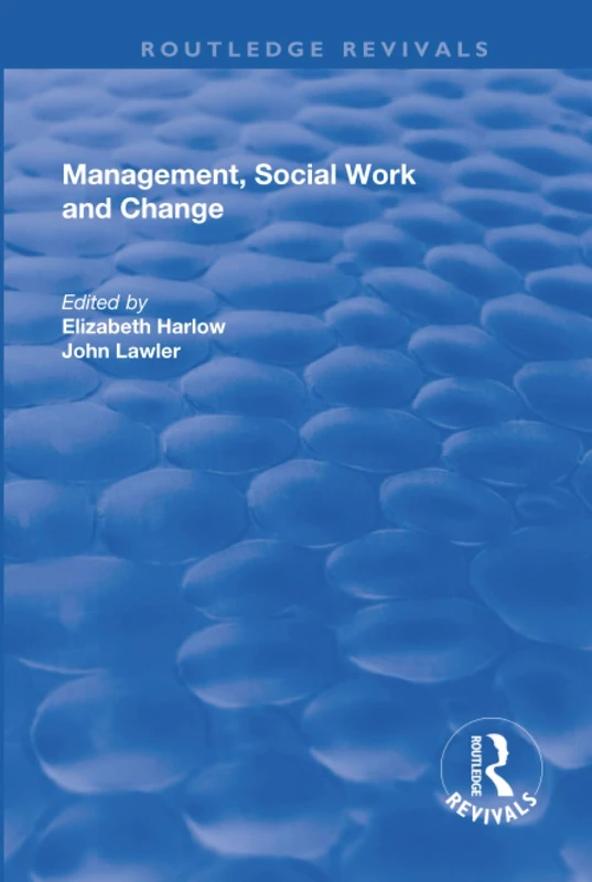 Management, Social Work and Change (Routledge Revivals)