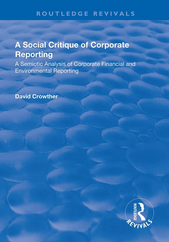 Routledge A Social Critique of Corporate Reporting - Book
