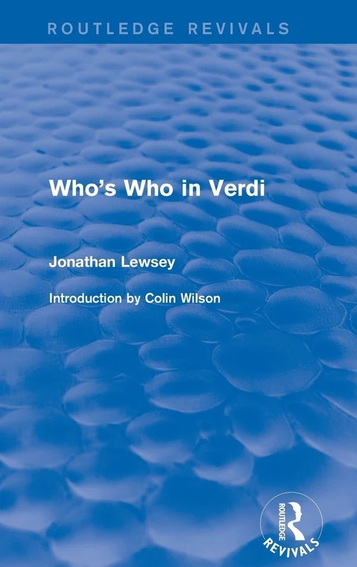 Who's Who in Verdi (Routledge Revivals)