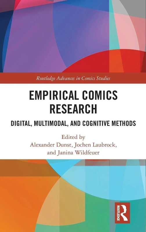 Routledge Empirical Comics Research - Digital and Cognitive Methods