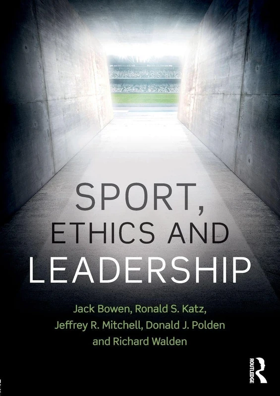 Sport, Ethics and Leadership