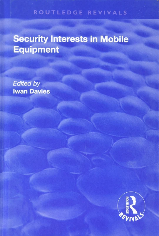 Routledge Security Interests in Mobile Equipment Book - Image 1