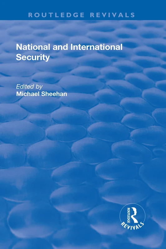National and International Security (Routledge Revivals)