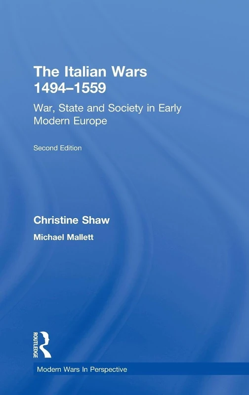 Routledge - The Italian Wars 1494-1559 History Book