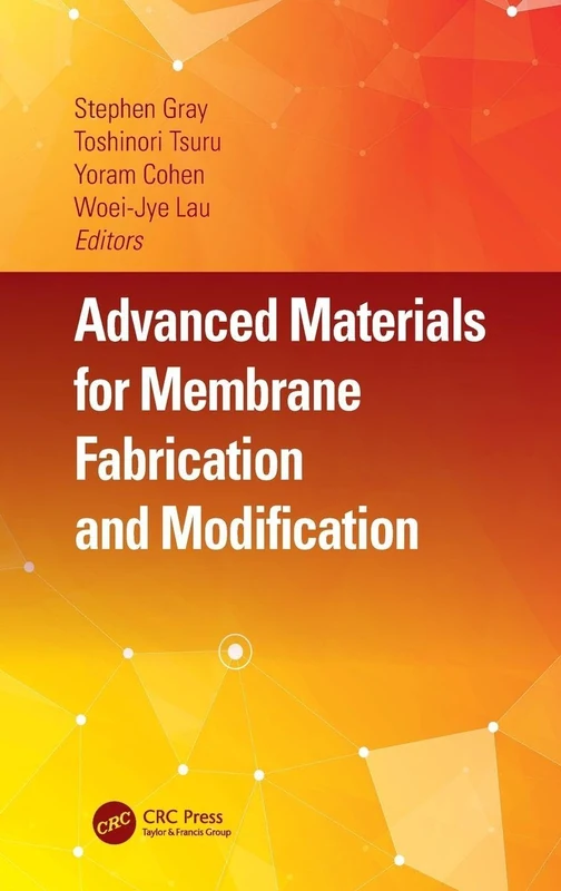 CRC Press - Advanced Materials for Membrane Fabrication
