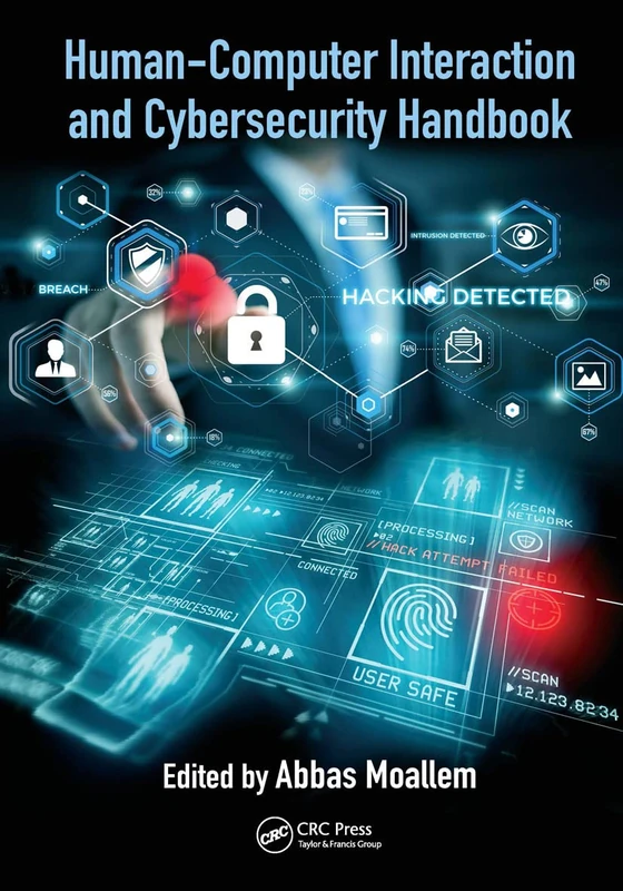 CRC Press Human-Computer Interaction and Cybersecurity Handbook
