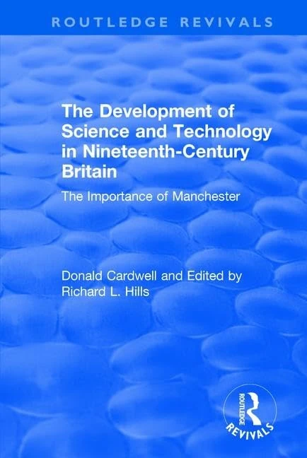 Routledge: Science and Technology in 19th-Century Britain