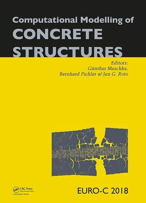 Computational Modelling of Concrete Structures: Proceedings of the Conference on Computational Modelling of Concrete and Concrete Structures (EURO-C ... 26 - March 1, 2018, Bad Hofgastein, Austria - Image 1