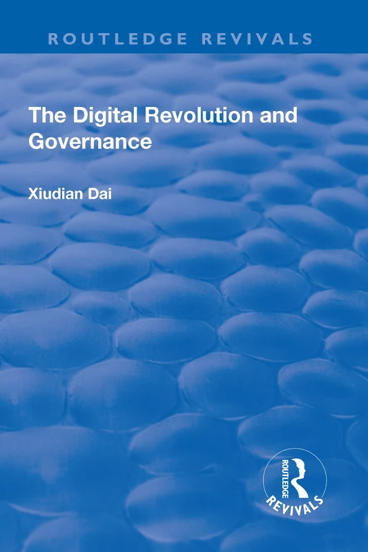 Routledge - The Digital Revolution and Governance Book - Image 1