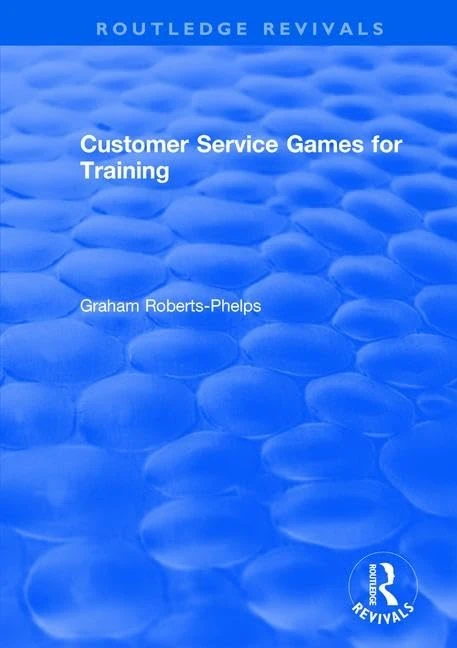 Customer Service Games for Training (Routledge Revivals) - Image 1