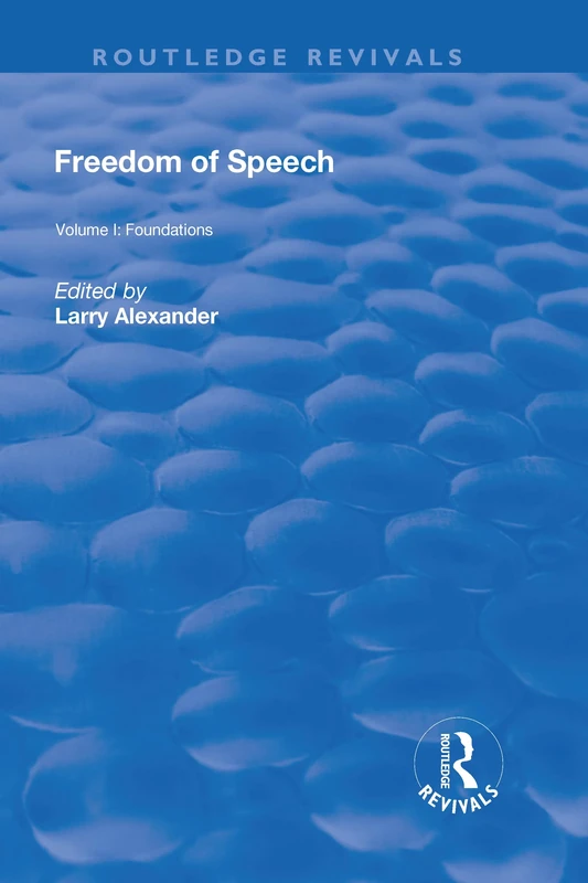 Freedom of Speech (Routledge Revivals)