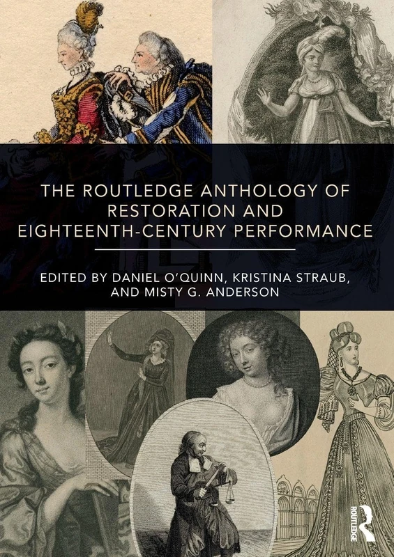 The Routledge Anthology of Restoration and Eighteenth-Century Performance - Image 1