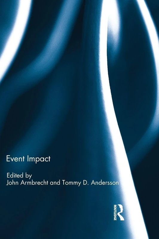 Routledge Event Impact - Holistic Event Management Book - Image 1